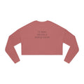 Cropped Sweatshirt - "It Was Never A Phase Mom"- ThirtyThr33
