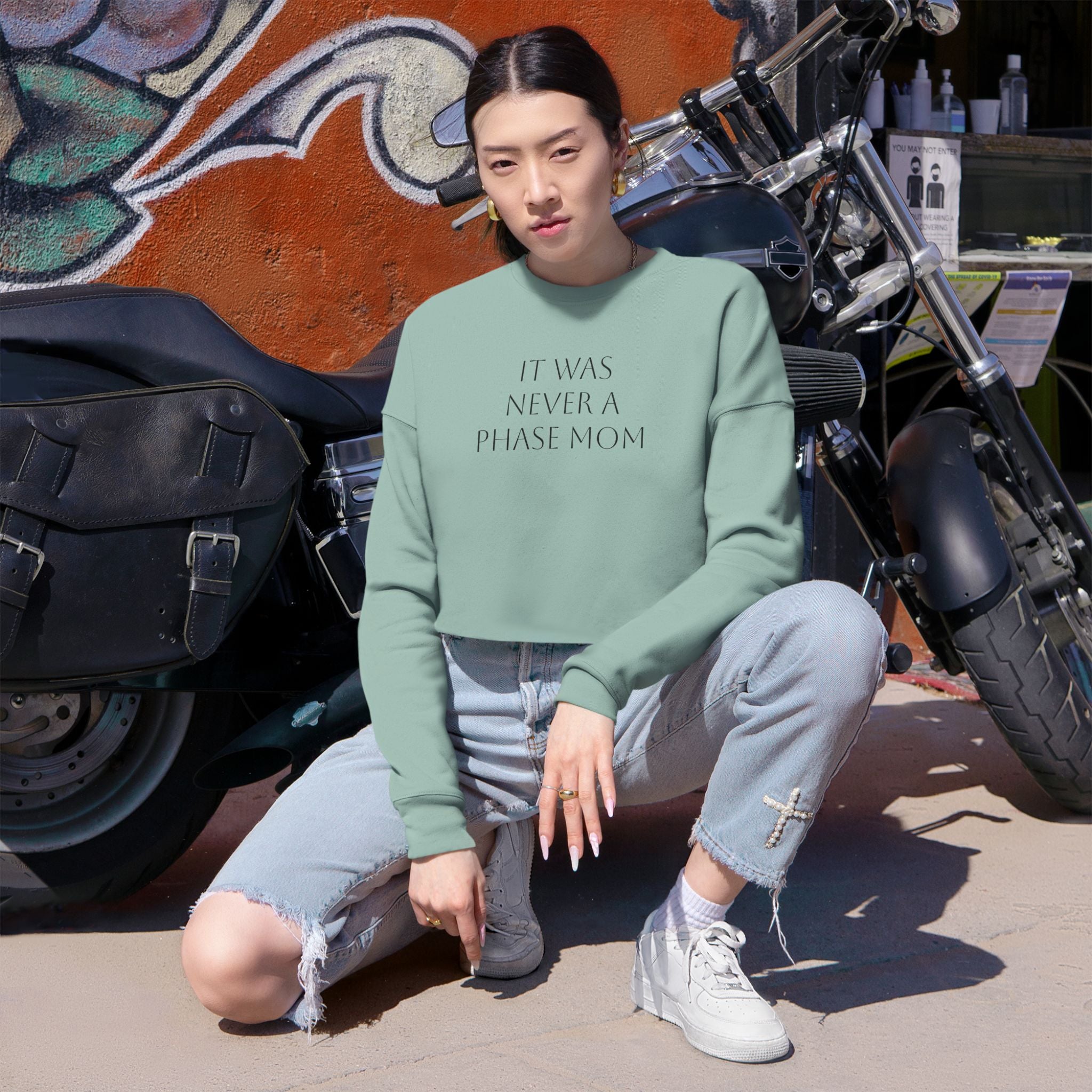 Cropped Sweatshirt - "It Was Never A Phase Mom"- ThirtyThr33