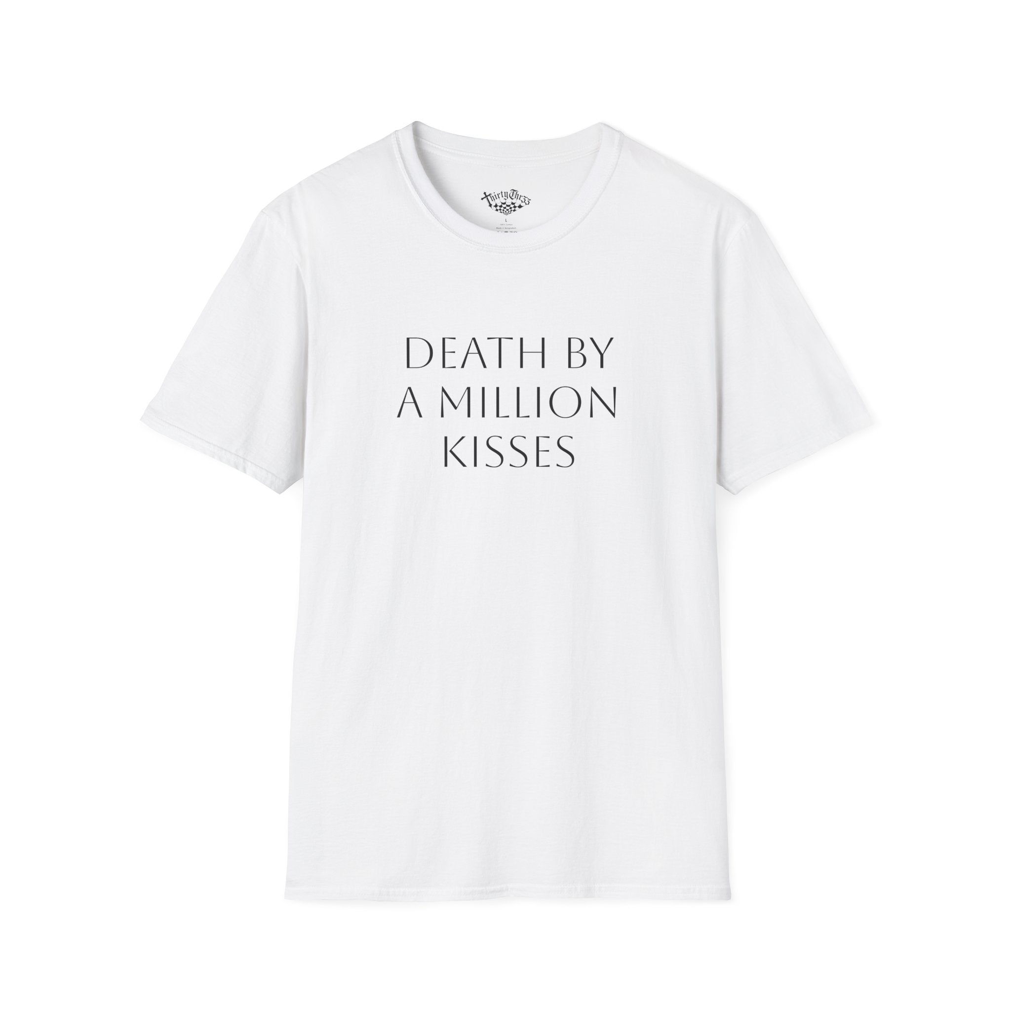 "Death By A Million Kisses" T-shirt - ThirtyThr33